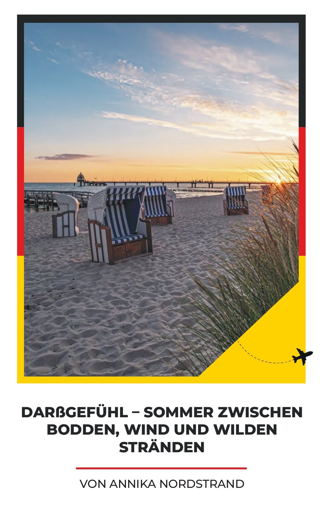 Darßgefühl – Sommer zwischen Bodden, Wind und wilden Stränden